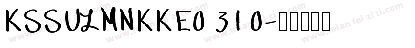 KSSULMNKKE0 31 0字体转换